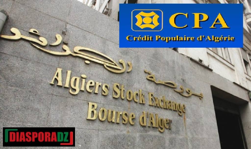 Les actions du CPA introduites officiellement à la Bourse d'Alger