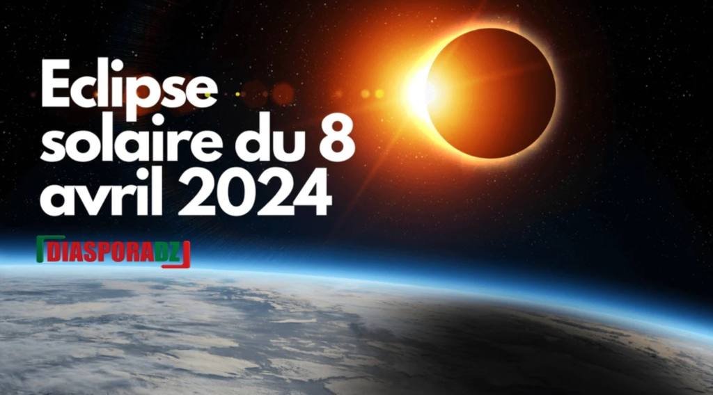 Algérie : comment voir l’éclipse solaire totale du 8 avril en direct