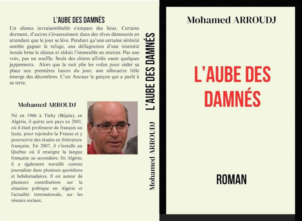 A lire : L'Aube des damnés de Mohamed Arroudj